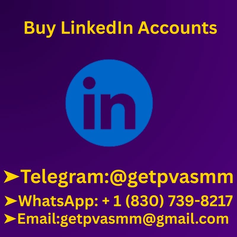 Best 99 Places To Buy Linkedin Accounts (New or Ol